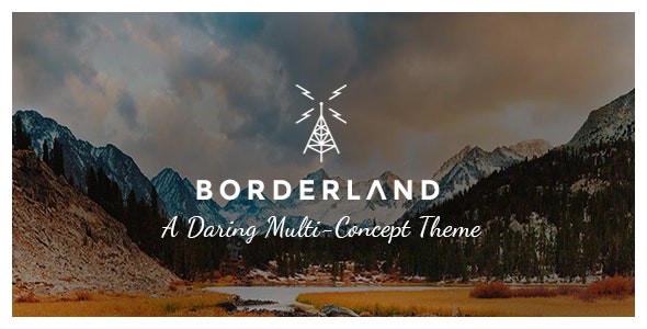 Borderland v2.2 - Multipurpose Vintage WP Theme