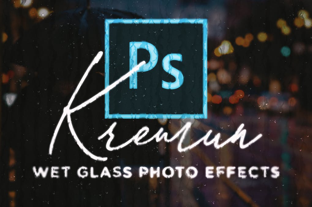 Kremun - Wet Glass Photo Effect