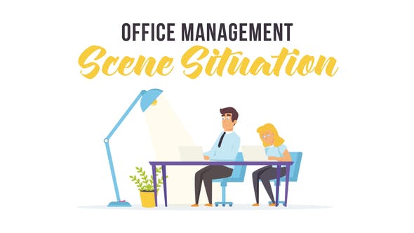 Office management - Scene Situation