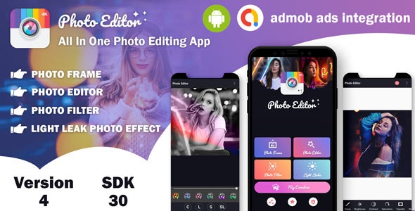 Photo Editor - All In One Photo Editing App With Admob Ads