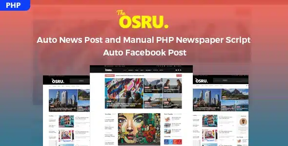 Osru - Auto News Post and Manual PHP Newspaper Script = Auto Facebook Post