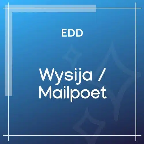 Easy Digital Downloads Wysija-Mailpoet Addon