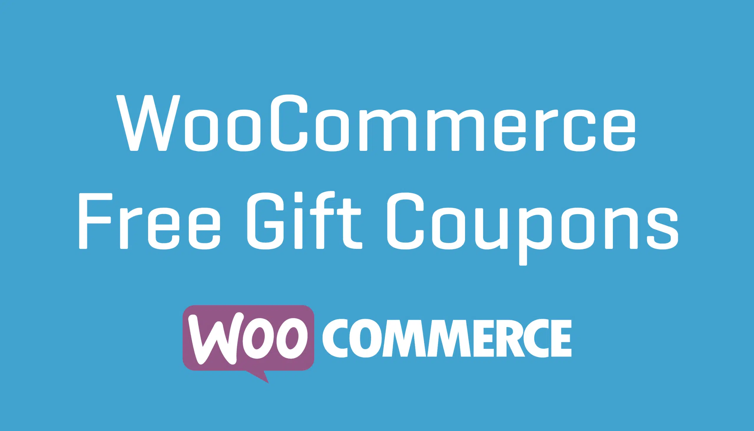 Free Gift Coupons for Woocommerce