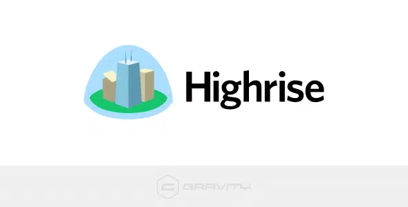 Gravity Forms Highrise Add-On 1.3