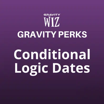 Gravity Perks Conditional Logic Dates Plugin 1.0.15