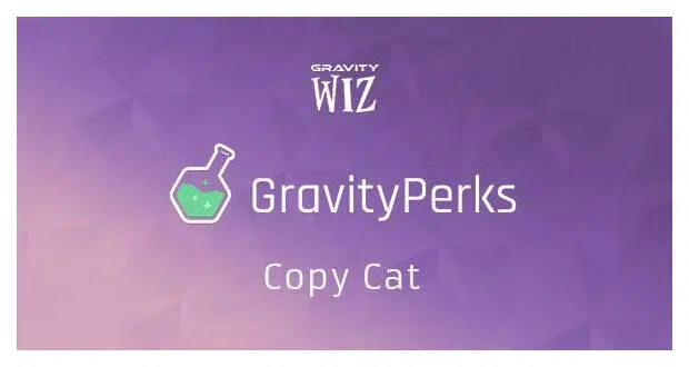 Gravity Perks Gravity Forms Copy Cat 1.4.40