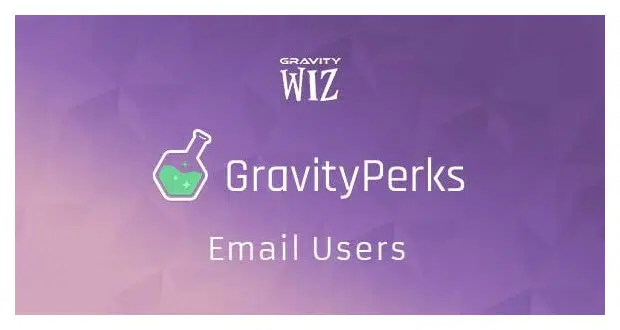 Gravity Perks Gravity Forms Email Users 1.3.11