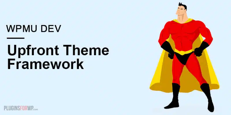 WPMU DEV Upfront WordPress Theme Framework