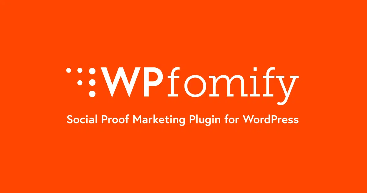 WPfomify WordPress Plugin