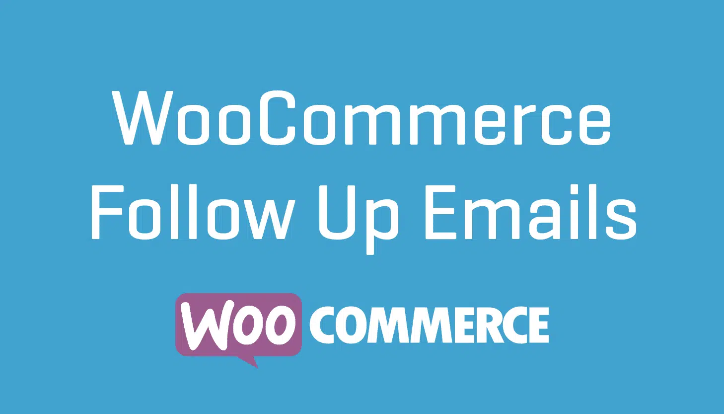 WooCommerce-Follow-Up-Emails-Plugin-Wordpress-Cheap-Extension