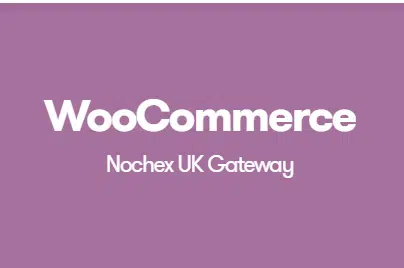 WooCommerce Nochex UK Gateway