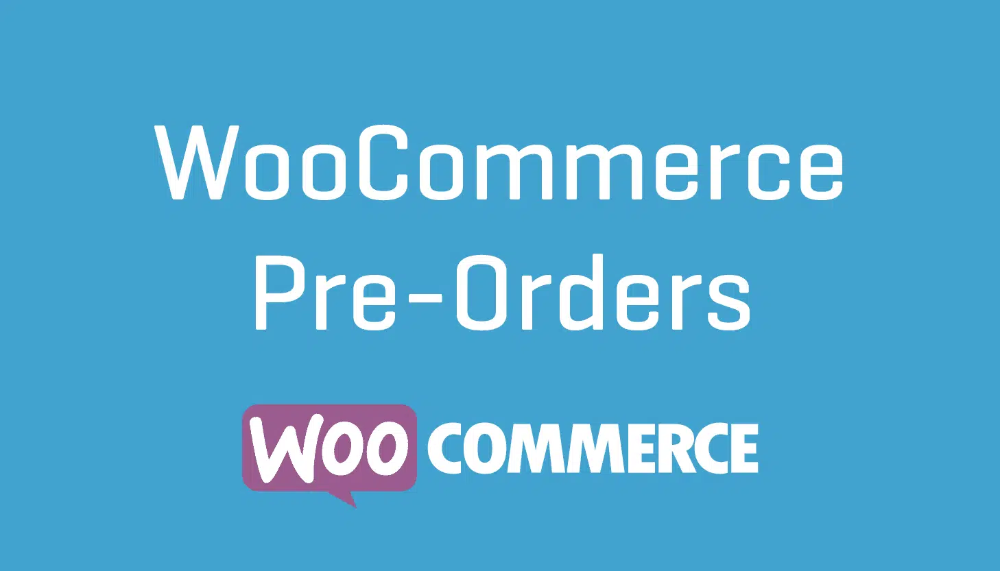 WooCommerce Pre Orders