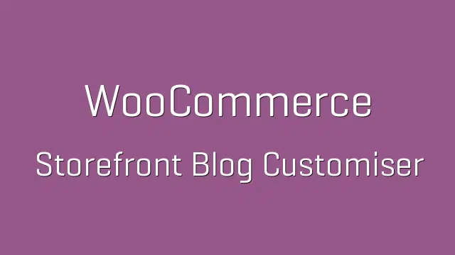 WooCommerce Storefront Blog Customiser 1.3.0