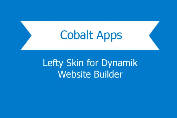 CobaltApps Lefty Skin for Dynamik Website Builder 1.0.0