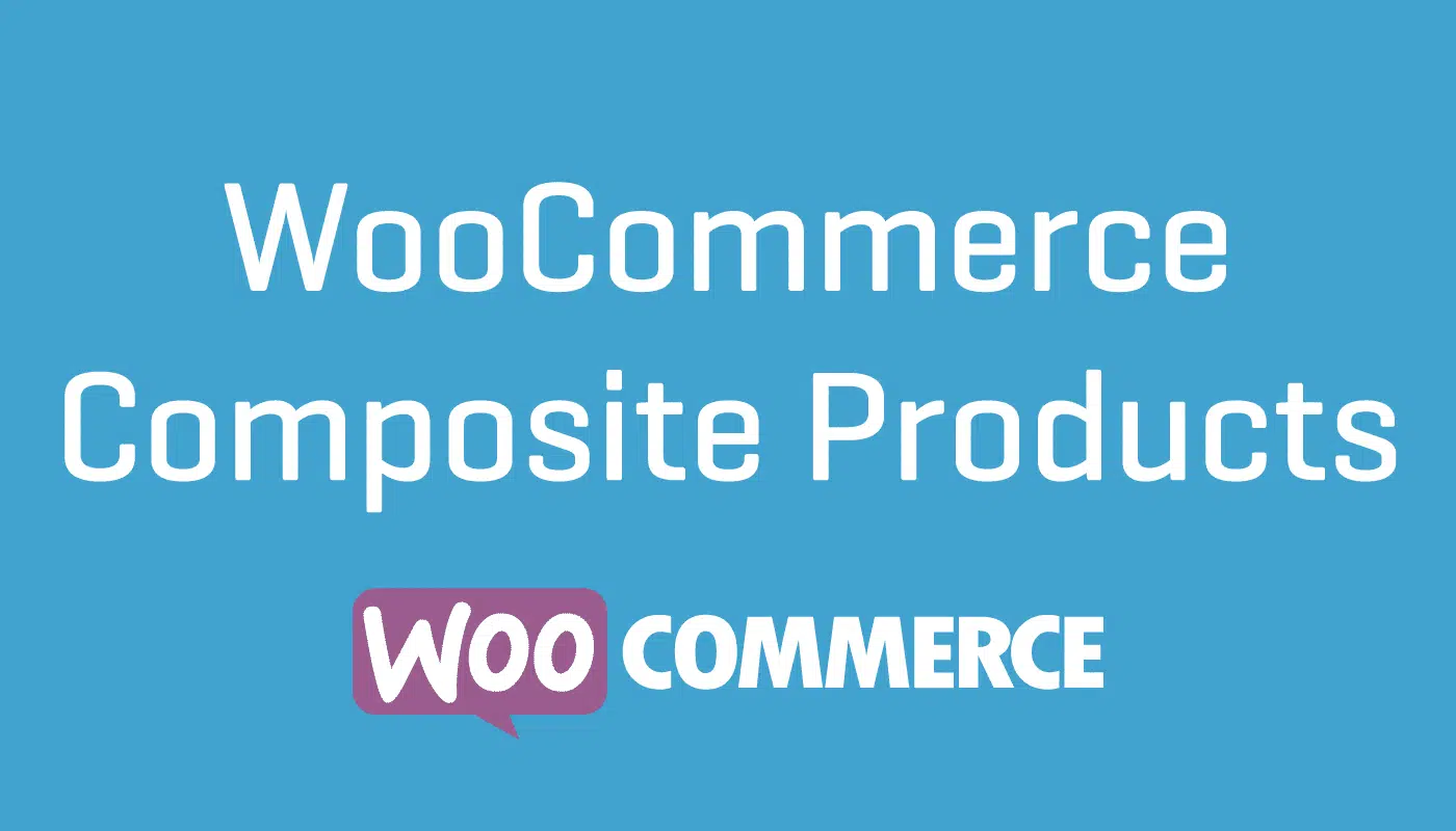 Composite Products for WooCommerce 8.1.1