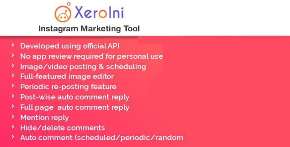 XeroIni - Instagram Post Scheduler & Marketing Tool