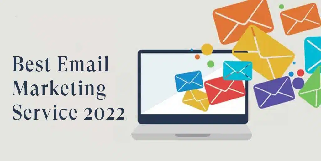 Best Email Marketing Service 2022